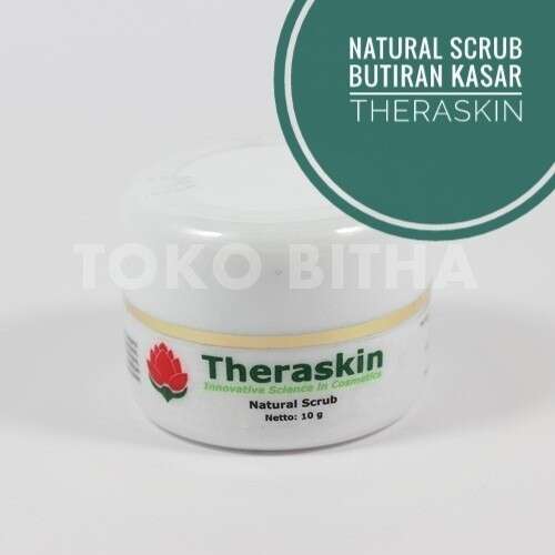 THERASKIN NATURAL SCRUB SCRUB BUTIRAN KASAR